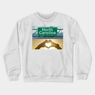 Loving North Caroline Crewneck Sweatshirt